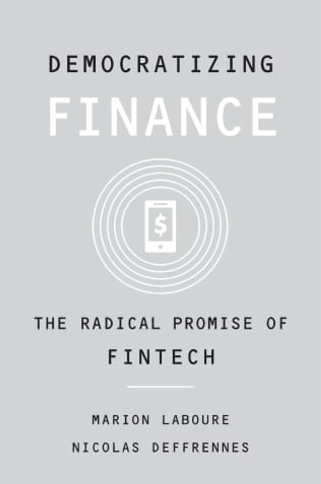 Book: Democratizing Finance