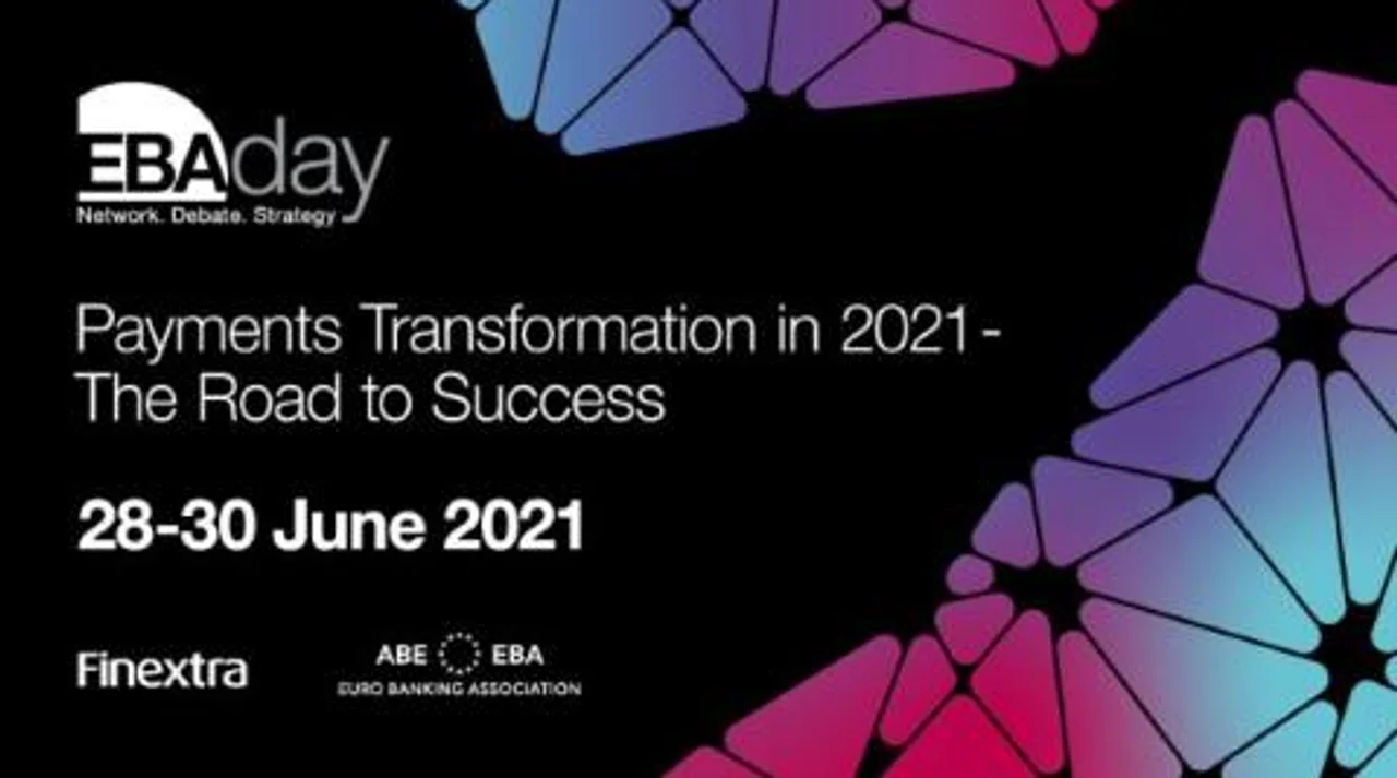 EBAday: Payments Transformation in 2021- The Road to Success